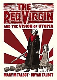 The Red Virgin and the Vision of Utopia (Hardcover)