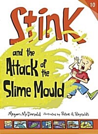 Stink and the Attack of the Slime Mould (Paperback)