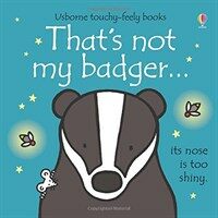 That's not my badger... (Board Book)