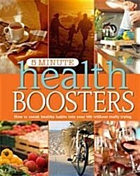 5 Minute Health Boosters (Hardcover)