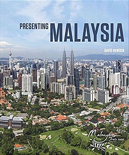 Presenting Malaysia (Hardcover)