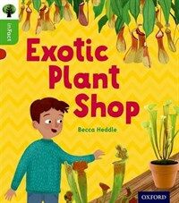 Oxford Reading Tree Infact: Oxford Level 2: Exotic Plant Shop (Paperback)