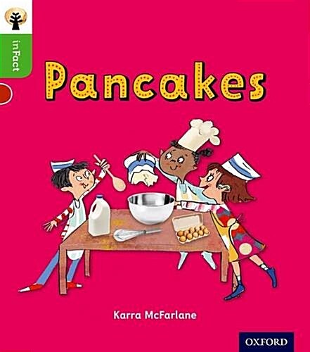 Oxford Reading Tree Infact: Oxford Level 2: Pancakes (Paperback)