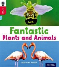 Oxford Reading Tree Infact: Oxford Level 4: Fantastic Plants and Animals (Paperback)
