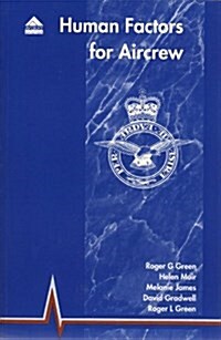 Human Factors for Aircrew (RAF Edition) (Paperback, 2 New edition)