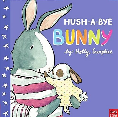 [중고] Hush-A-Bye Bunny (Paperback)