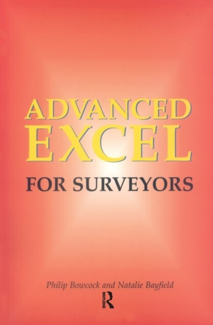 ADVANCED EXCEL FOR SURVEYORS (Hardcover)
