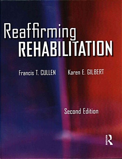 Reaffirming Rehabilitation (Hardcover, 2 ed)