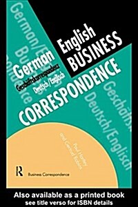 German/English Business Correspondence : Geschaftskorrespondenz Deutsch/Englisch (Hardcover)
