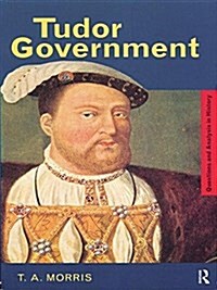 TUDOR GOVERNMENT (Hardcover)