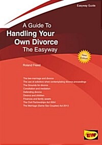 Handling Your Own Divorce : The Easyway (Paperback, Revised ed)