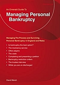 Managing Personal Bankruptcy - Alternatives to Bankruptcy : Managing the Process and Surviving Bankruptcy and Personal Insolvency in the United Kingdo (Paperback, Revised ed)