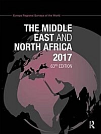 The Middle East and North Africa 2017 (Hardcover, 63 New edition)