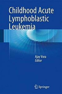 Childhood acute lymphoblastic leukemia [electronic resource]