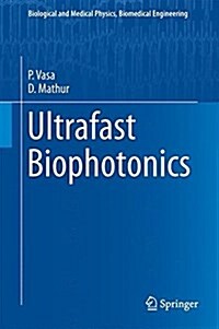 Ultrafast Biophotonics (Hardcover)