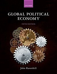 Global Political Economy (Undefined, 5 Revised edition)