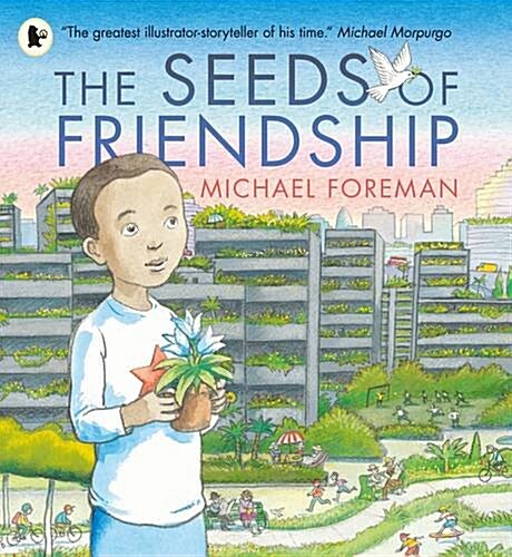 The Seeds of Friendship (Paperback)