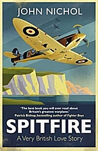 Spitfire : A Very British Love Story (Hardcover)