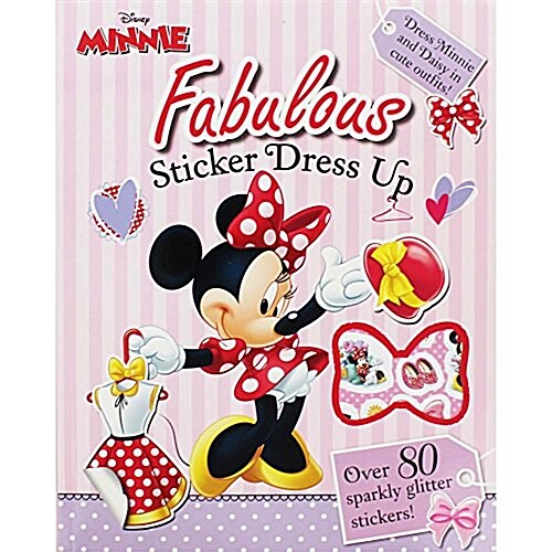 Disney Minnie Mouse Fabulous Sticker Dress Up : Dress Minnie & Daisy in Cute Outfits (Paperback)