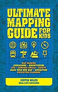 Ultimate Guide to Mapping (Paperback)