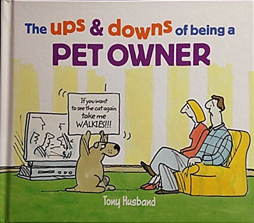 The Ups and Downs of Pets (Hardcover)