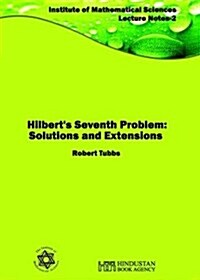 Hilberts Seventh Problem : Solutions and Extensions (Paperback)