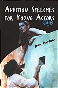 Audition Speeches for Young Actors 16+ (Hardcover)