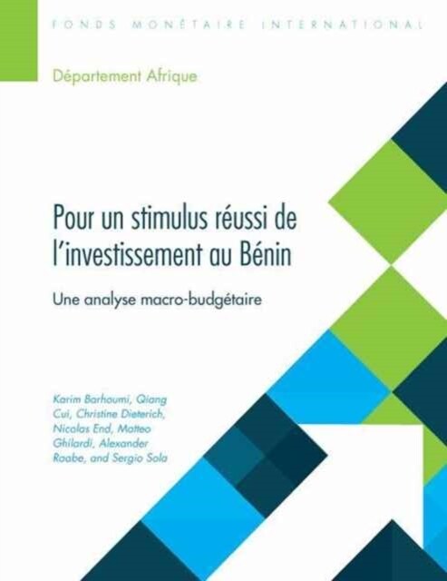 Make Investment Scaling-Up Work in Benin : A Macro-Fiscal Analysis (Paperback)