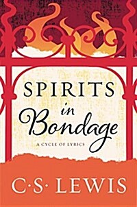 Spirits in Bondage: A Cycle of Lyrics (Paperback, Deckle Edge)