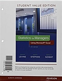 Statistics for Managers Using Microsoft Excel, Student Value Edition Plus Mylab Statistics with Pearson Etext -- Access Card Package (Hardcover, 8)