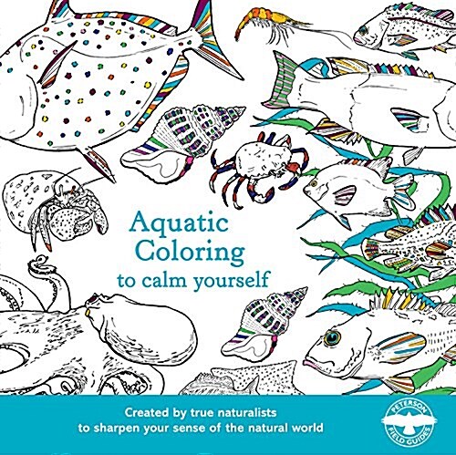 Aquatic Coloring to Calm Yourself: A Coloring Book (Paperback)