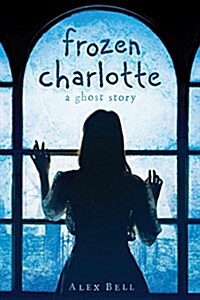 Frozen Charlotte (Hardcover)