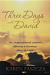 Three Days with David (Paperback)