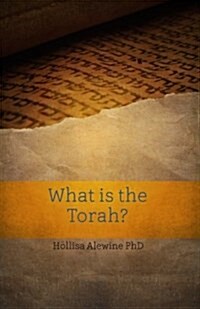 What Is the Torah? (Paperback)
