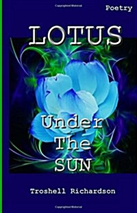 Lotus Under the Sun (Paperback)