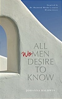 All (Wo)Men Desire to Know (Paperback)