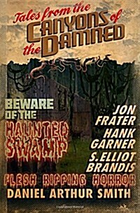 Tales from the Canyons of the Damned: No. 4 (Paperback)