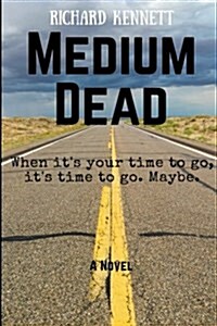 Medium Dead (Paperback)