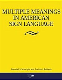 Multiple Meanings in American Sign Language (Paperback)