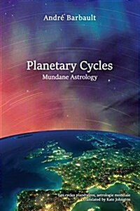 Planetary Cycles Mundane Astrology (Paperback)