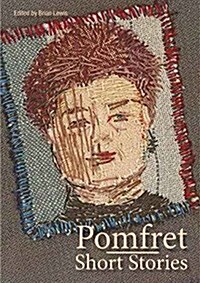 Pomfret: Short Stories (Paperback)