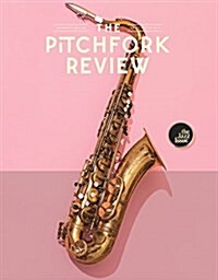 The Pitchfork Review Issue #9 (Spring) (Paperback)