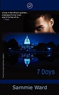 7 Days (the Victor Sexton Series) Book 1 (Paperback)