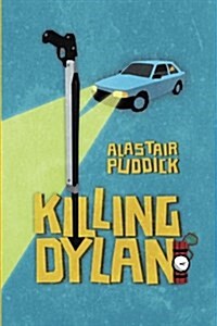 Killing Dylan (Paperback)