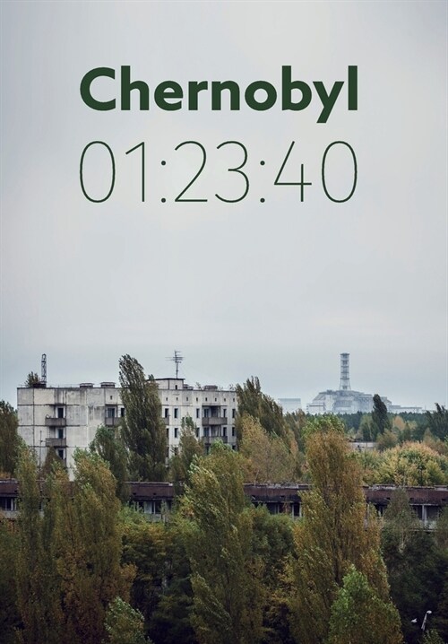 Chernobyl 01: 23:40: The Incredible True Story of the Worlds Worst Nuclear Disaster (Hardcover)