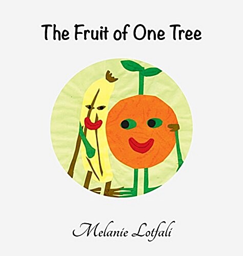 The Fruit of One Tree (Hardcover)