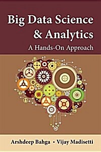 Big Data Science & Analytics: A Hands-On Approach (Hardcover)