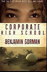 Corporate High School (Paperback)