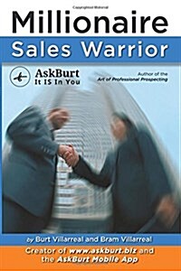 The Millionaire Sales Warrior (Paperback)
