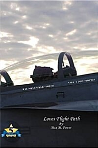 Loves Flight Path (Paperback)